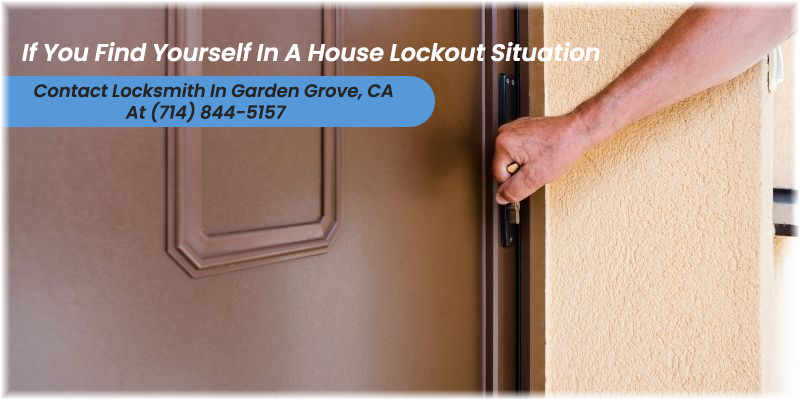 House Lockout Assistance in Garden Grove, CA